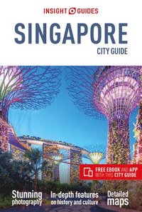 bokomslag Insight Guides City Guide Singapore (Travel Guide with Free eBook)