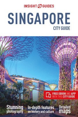 bokomslag Insight Guides City Guide Singapore (Travel Guide with Free eBook)