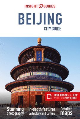 Guide, I: Insight Guides City Guide Beijing (Travel Guide wi