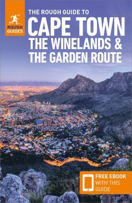 Rough Guides, Philip Briggs - Rough Guide to Cape Town, the Winelands & the Garden Route: Travel Guide with eBook, Häftad