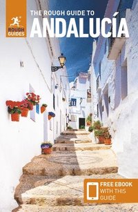 bokomslag The Rough Guide to Andaluca: Travel Guide with eBook