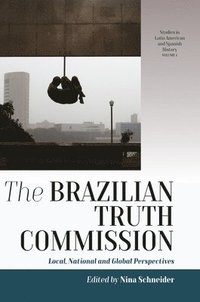 bokomslag The Brazilian Truth Commission