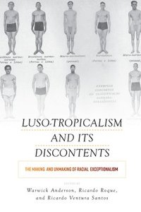 bokomslag Luso-Tropicalism and Its Discontents