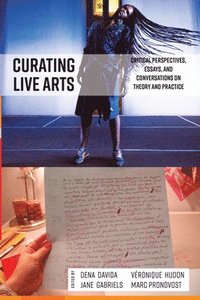 bokomslag Curating Live Arts