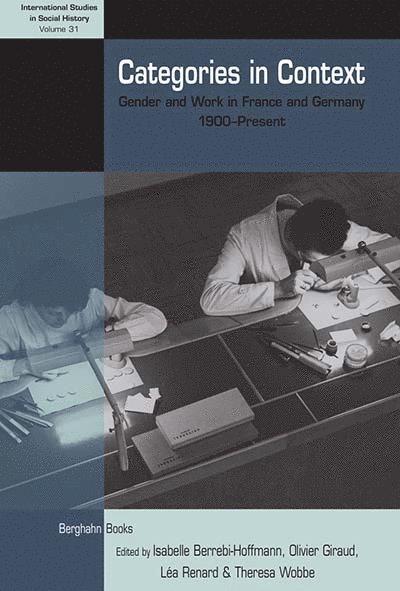 Isabelle Berrebi-Hoffmann, Olivier Giraud, Léa Renard, Theresa Wobbe, Lea Renard - Categories in Context, Inbunden