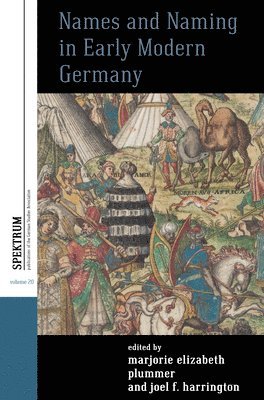 Names and Naming in Early Modern Germany 1