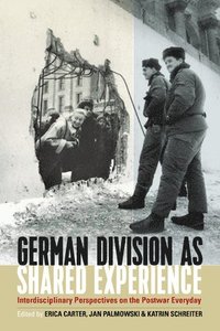 bokomslag German Division as Shared Experience