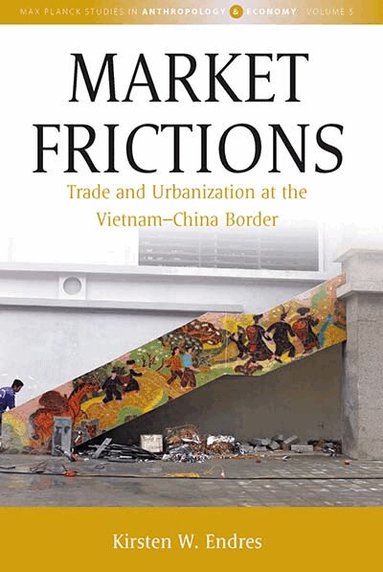 Kirsten W. Endres - Market Frictions, Inbunden
