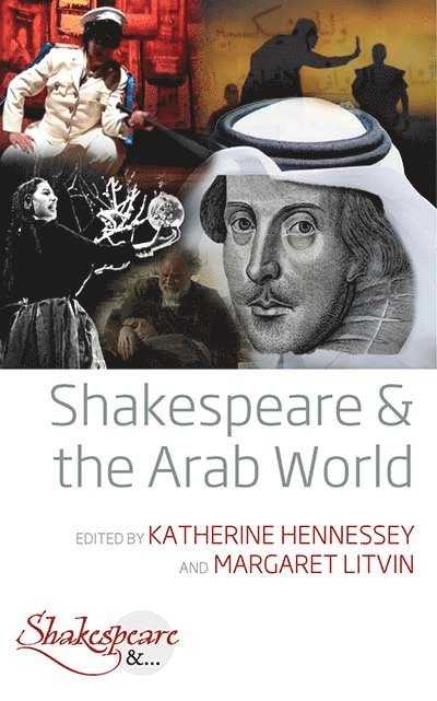 Shakespeare and the Arab World