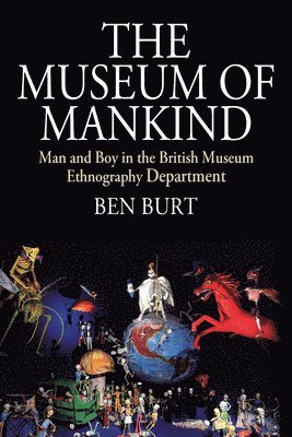 bokomslag The Museum of Mankind