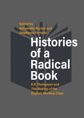 Histories of a Radical Book 1