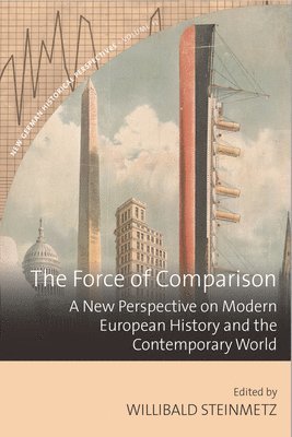 Willibald Steinmetz - Force of Comparison, Inbunden