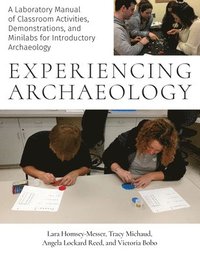 bokomslag Experiencing Archaeology