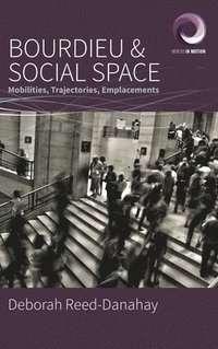 bokomslag Bourdieu and Social Space