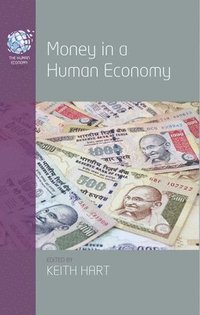 bokomslag Money in a Human Economy