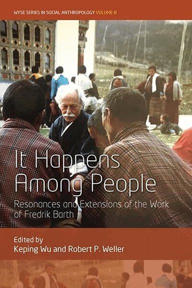 Keping Wu, Robert P. Weller - It Happens Among People, Häftad