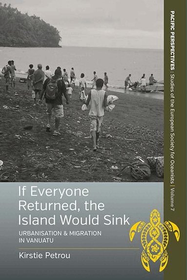 Kirstie Petrou - If Everyone Returned, The Island Would Sink, Inbunden