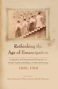 bokomslag Rethinking the Age of Emancipation