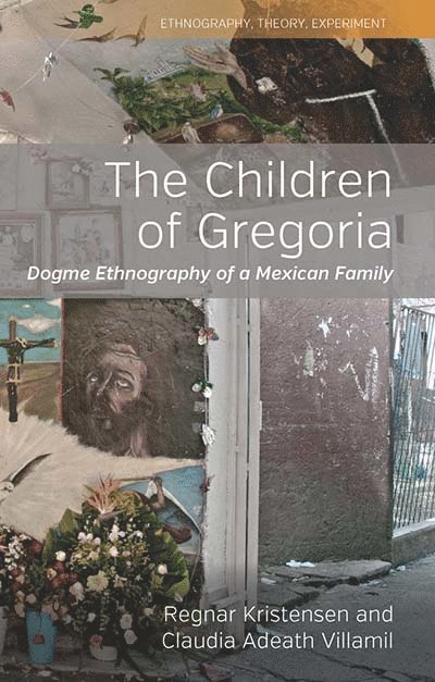 Regnar Kristensen, Claudia Adeath Villamil - Children of Gregoria, Inbunden