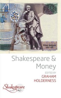 bokomslag Shakespeare and Money
