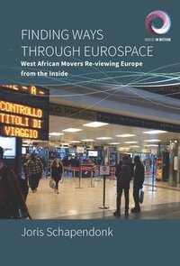 bokomslag Finding Ways Through Eurospace