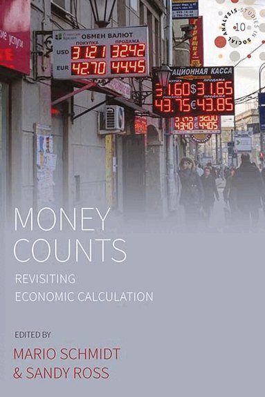 Mario Schmidt, Sandy Ross - Money Counts, Inbunden