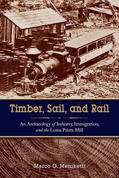 Timber, Sail, and Rail 1