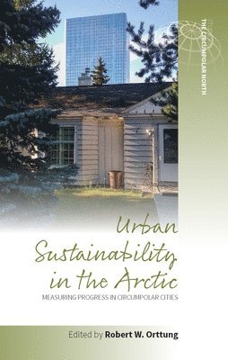 Urban Sustainability in the Arctic 1