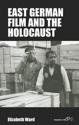 East German Film and the Holocaust 1