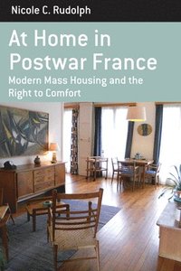 bokomslag At Home in Postwar France