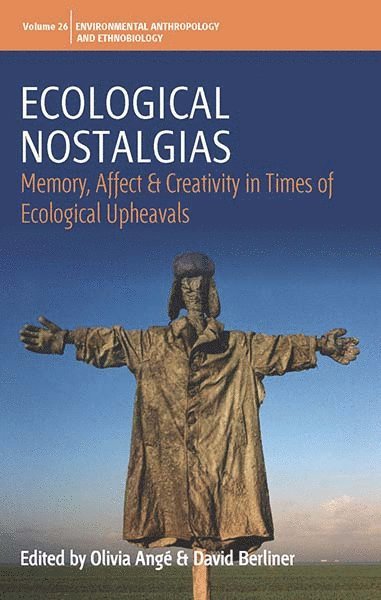 Ecological Nostalgias 1