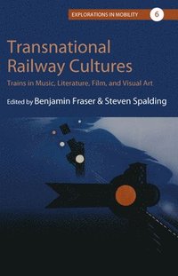 bokomslag Transnational Railway Cultures