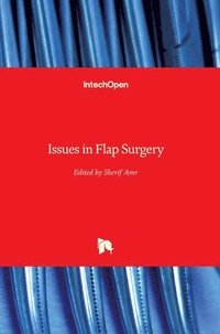 bokomslag Issues in Flap Surgery