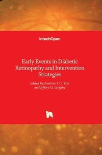 bokomslag Early Events in Diabetic Retinopathy and Intervention Strategies