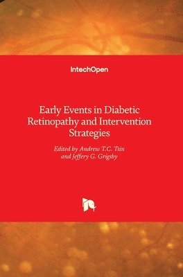 bokomslag Early Events in Diabetic Retinopathy and Intervention Strategies
