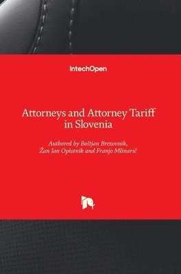 bokomslag Attorneys and Attorney Tariff in Slovenia