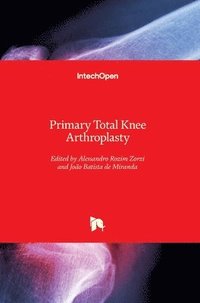 bokomslag Primary Total Knee Arthroplasty
