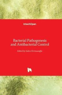 bokomslag Bacterial Pathogenesis and Antibacterial Control