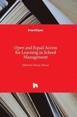 Open and Equal Access for Learning in School Management 1