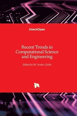 Recent Trends in Computational Science and Engineering 1