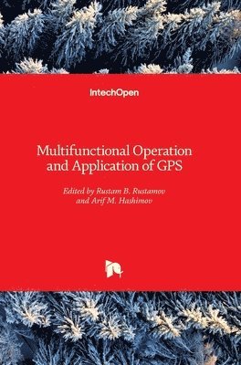 bokomslag Multifunctional Operation and Application of GPS