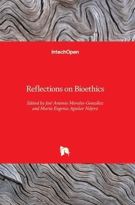 Reflections on Bioethics 1
