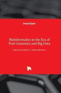 bokomslag Bioinformatics in the Era of Post Genomics and Big Data