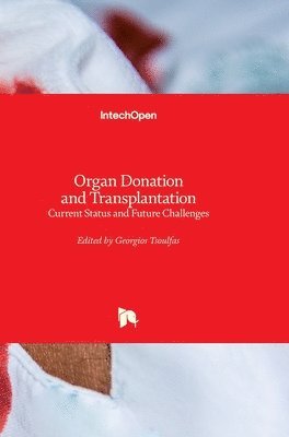 Georgios Tsoulfas - Organ Donation and Transplantation, Inbunden