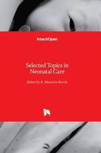 bokomslag Selected Topics in Neonatal Care