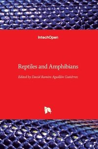 bokomslag Reptiles and Amphibians