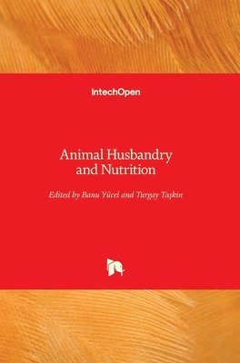 bokomslag Animal Husbandry and Nutrition