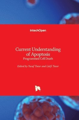 bokomslag Current Understanding of Apoptosis