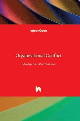 Ana Alice Vilas Boas - Organizational Conflict, Inbunden