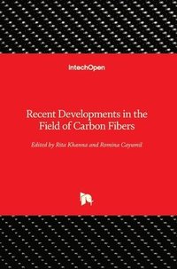 bokomslag Recent Developments in the Field of Carbon Fibers